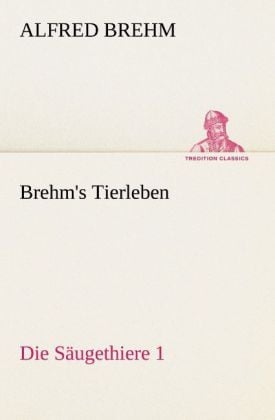 Produktbild: Brehm's Tierleben:Die S&auml;ugethiere 1