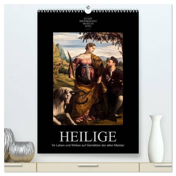 Produktbild: Heilige - Ihr Leben und Wirken auf Gem&auml;lden der alten Meister (hochwertiger Premium Wandkalender 2026 DIN A2 hoch), Kunstdruck in Hochglanz