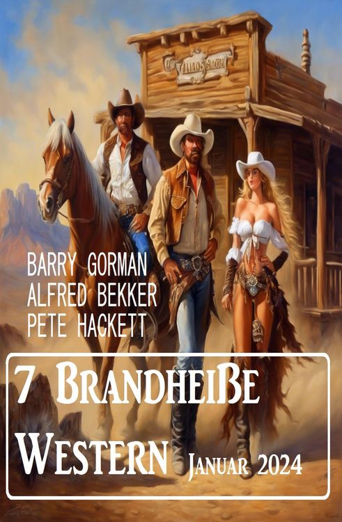 Produktbild: 7 Brandhei&szlig;e Western Januar 2024