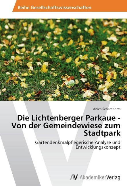 Produktbild: Schamborra, A: Lichtenberger Parkaue - Von der Gemeindewiese