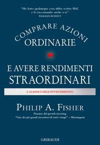 Produktbild: Comprare azioni ordinarie e avere rendimenti straordinari