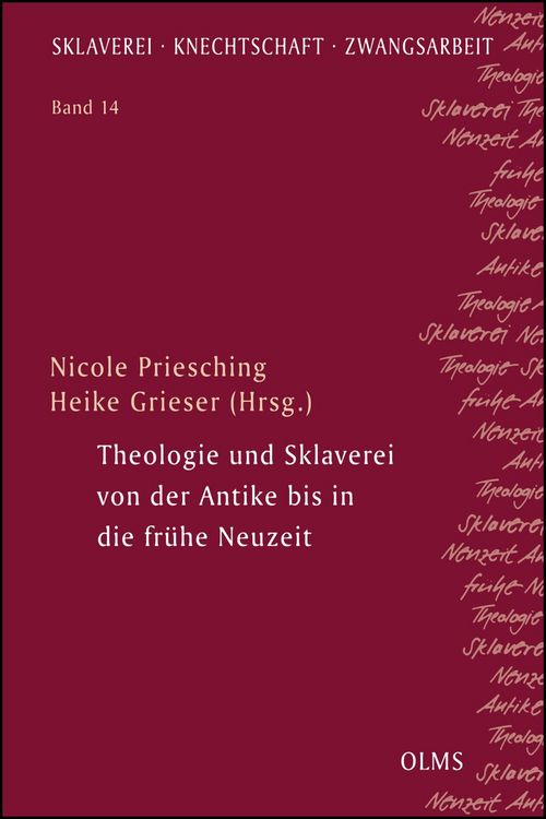Produktbild: Theologie und Sklaverei von der Antike bis in die fr&uuml;he Neuzeit