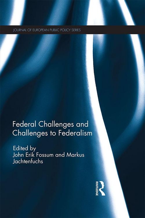 Produktbild: Federal Challenges and Challenges to Federalism