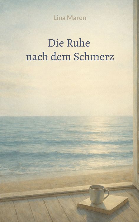 Produktbild: Die Ruhe nach dem Schmerz
