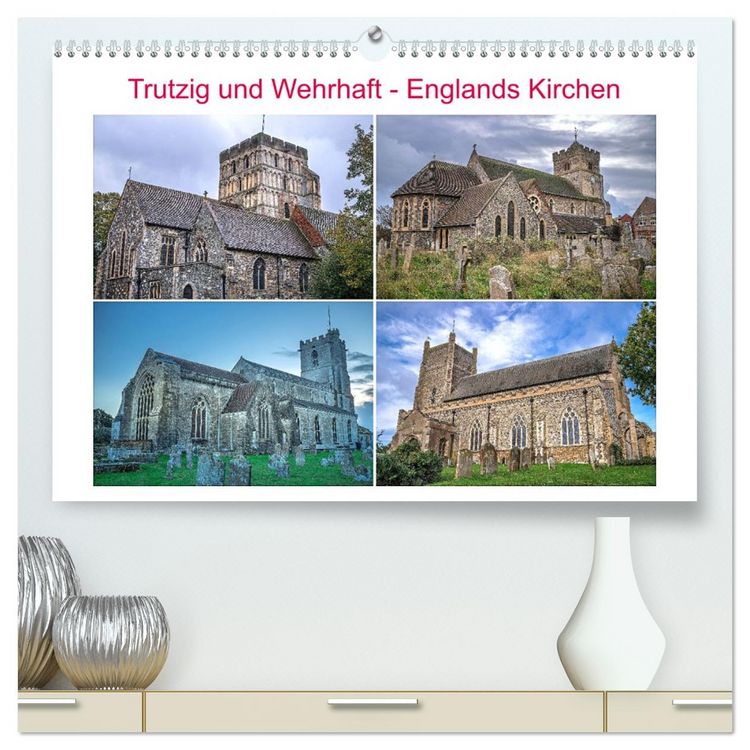 Produktbild: Trutzig und Wehrhaft - Englands Kirchen (hochwertiger Premium Wandkalender 2026 DIN A2 quer), Kunstdruck in Hochglanz