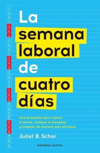 Produktbild: Semana Laboral de Cuatro Dias, La