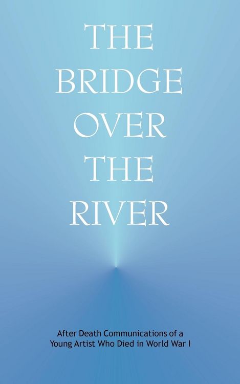 Produktbild: The Bridge Over the River