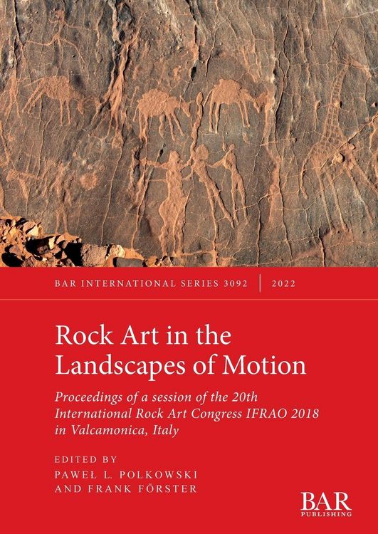 Produktbild: Rock Art in the Landscapes of Motion