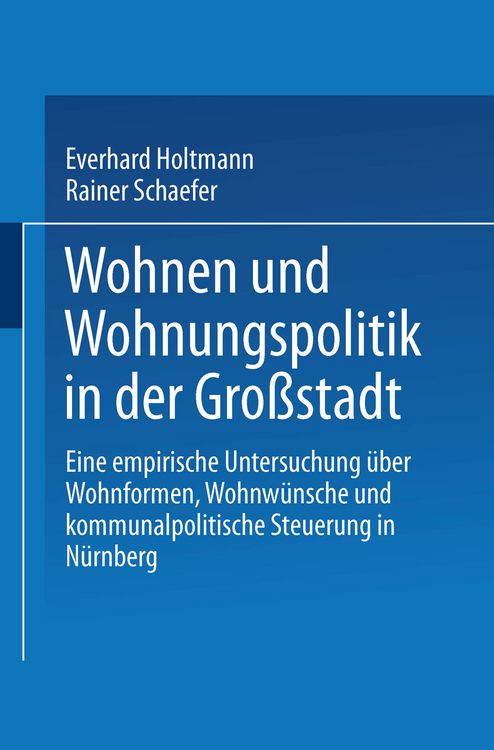 Produktbild: Wohnen und Wohnungspolitik in der Gro&szlig;stadt