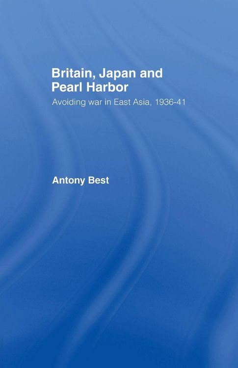 Produktbild: Britain, Japan and Pearl Harbour