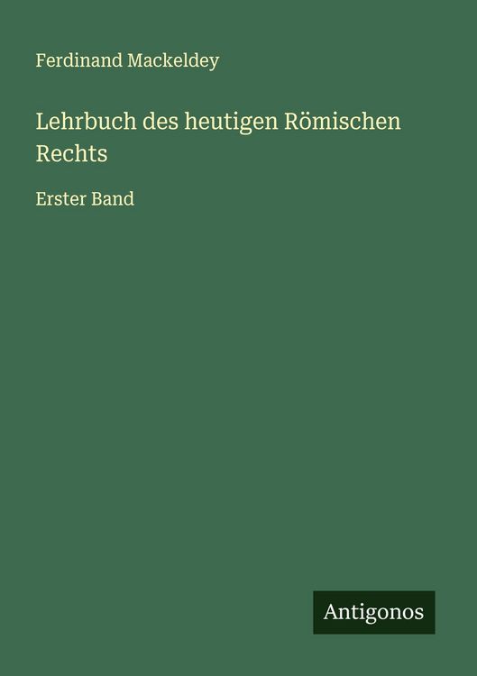 Produktbild: Lehrbuch des heutigen R&ouml;mischen Rechts