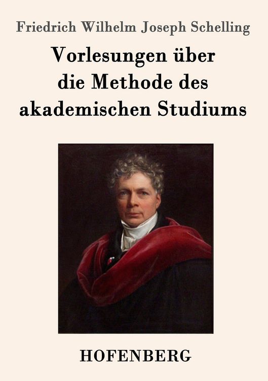 Produktbild: Vorlesungen &uuml;ber die Methode des akademischen Studiums