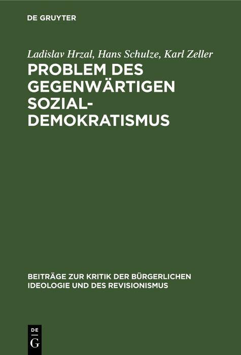 Produktbild: Problem des gegenw&auml;rtigen Sozial-Demokratismus
