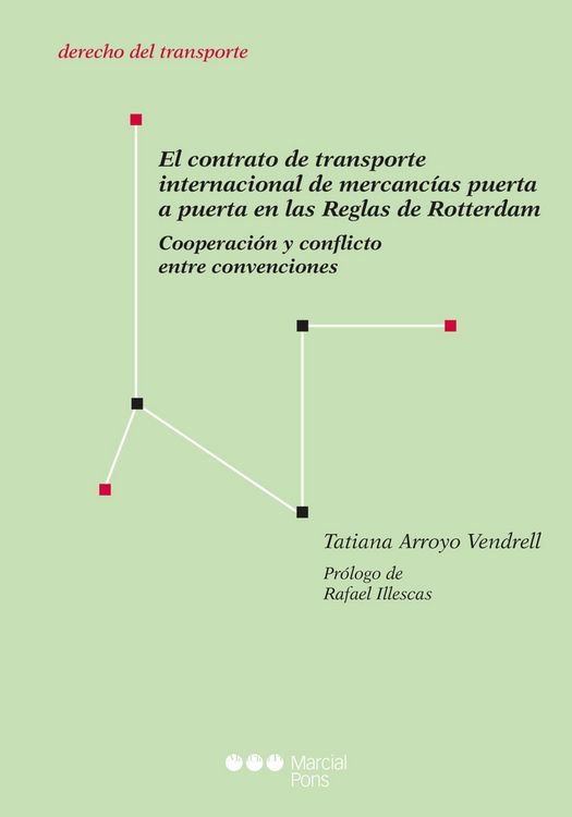 Produktbild: El contrato de transporte internacional de mercanc&iacute;as puerta a puerta en las Reglas de Rotterdam