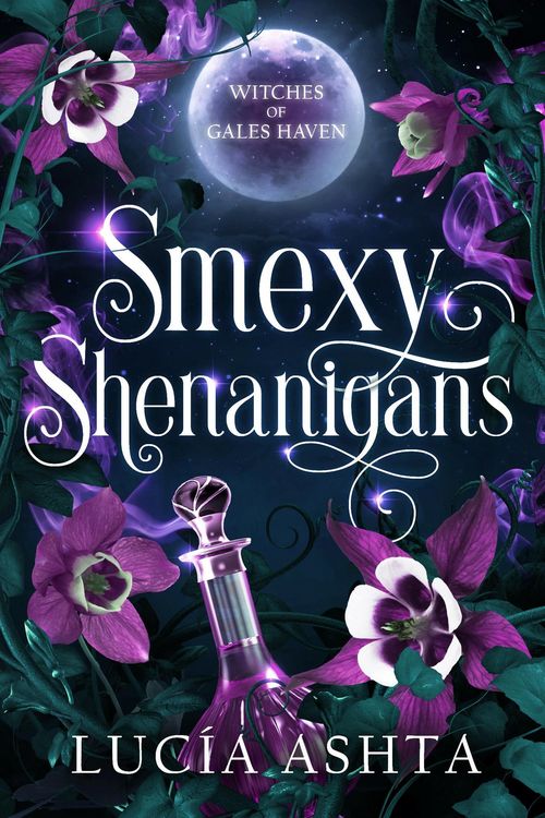 Produktbild: Smexy Shenanigans (Witches of Gales Haven, #3.5)