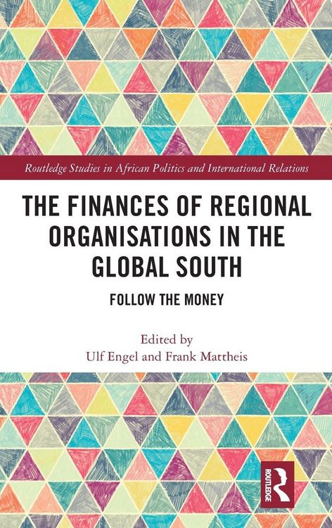 Produktbild: The Finances of Regional Organisations in the Global South