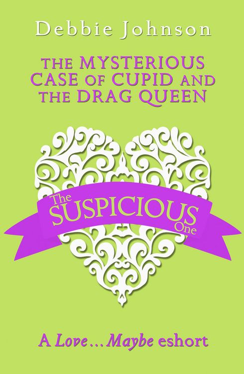 Produktbild: The Mysterious Case of Cupid and the Drag Queen