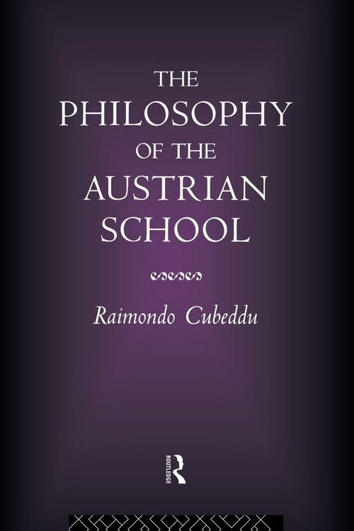 Produktbild: The Philosophy of the Austrian School