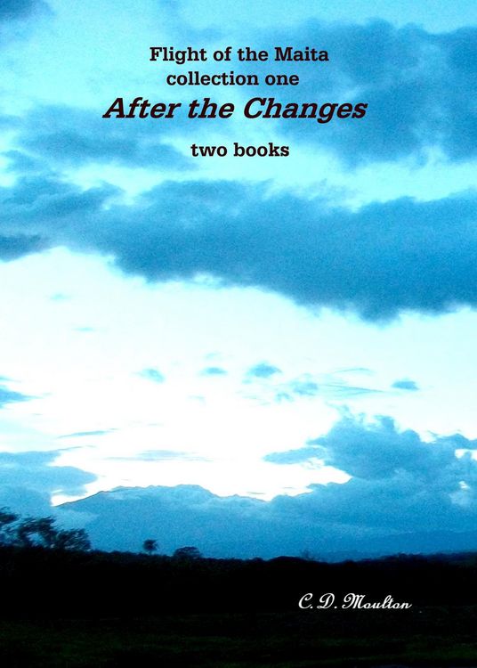 Produktbild: After the Changes (Flight of the Maita, #1)