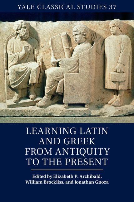 Produktbild: Learning Latin and Greek from Antiquity to the Present