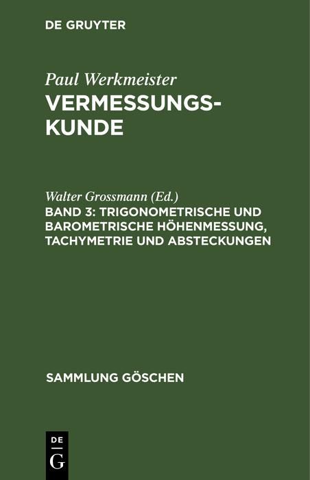 Produktbild: Trigonometrische und barometrische H&ouml;henmessung, Tachymetrie und Absteckungen