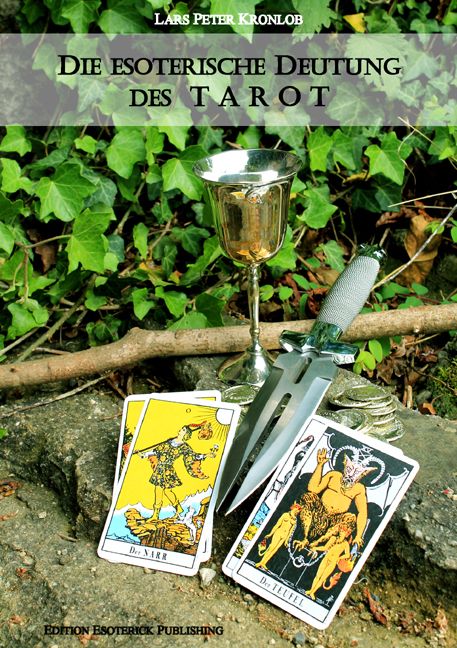 Produktbild: Die esoterische Deutung des TAROT