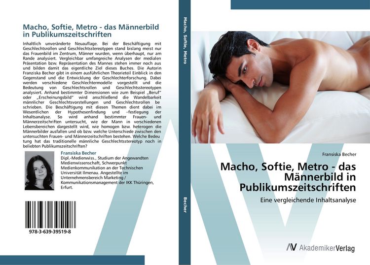 Produktbild: Macho, Softie, Metro - das M&auml;nnerbild in Publikumszeitschriften