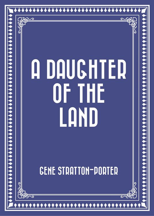 Produktbild: A Daughter of the Land