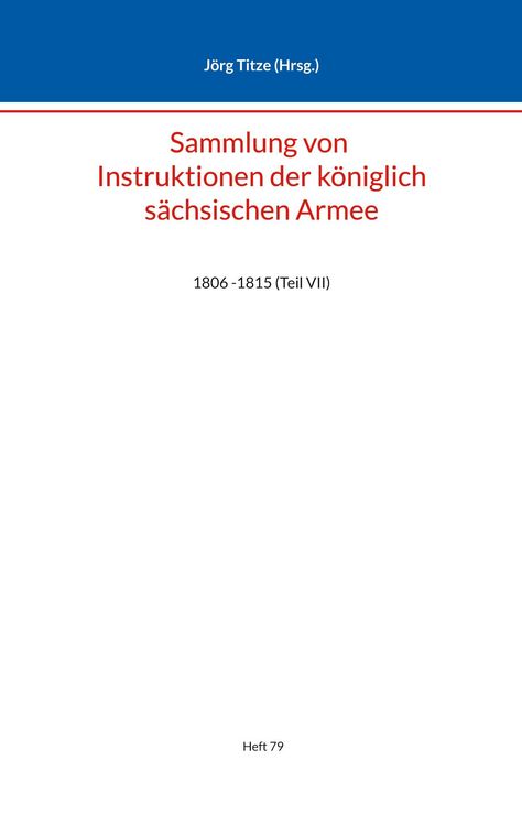 Produktbild: Sammlung von Instruktionen der k&ouml;niglich s&auml;chsischen Armee