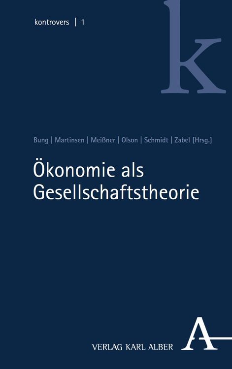 Produktbild: &Ouml;konomie als Gesellschaftstheorie