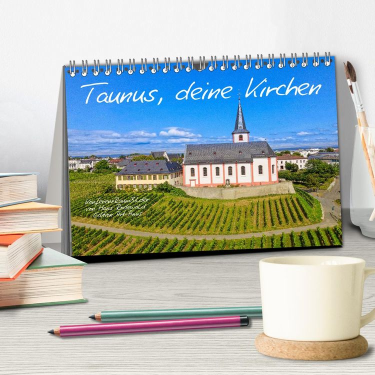 Produktbild: Taunus, deine Kirchen (Tischkalender 2026 DIN A5 quer), CALVENDO Monatskalender