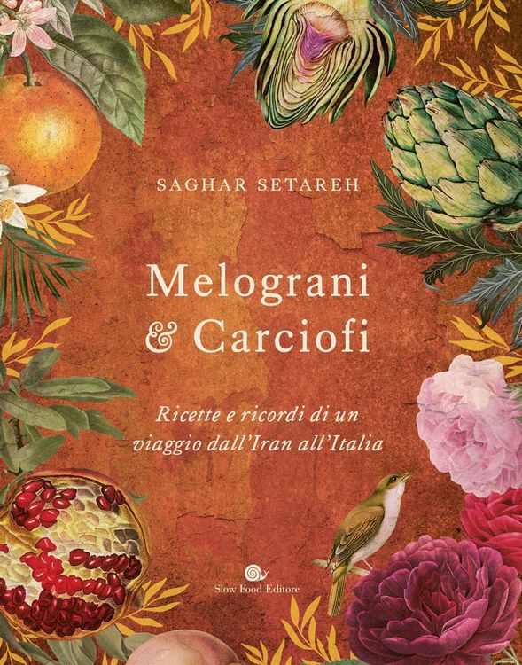 Produktbild: Melograni & carciofi. Ricette e ricordi di un viaggio dall'Iran all'Italia