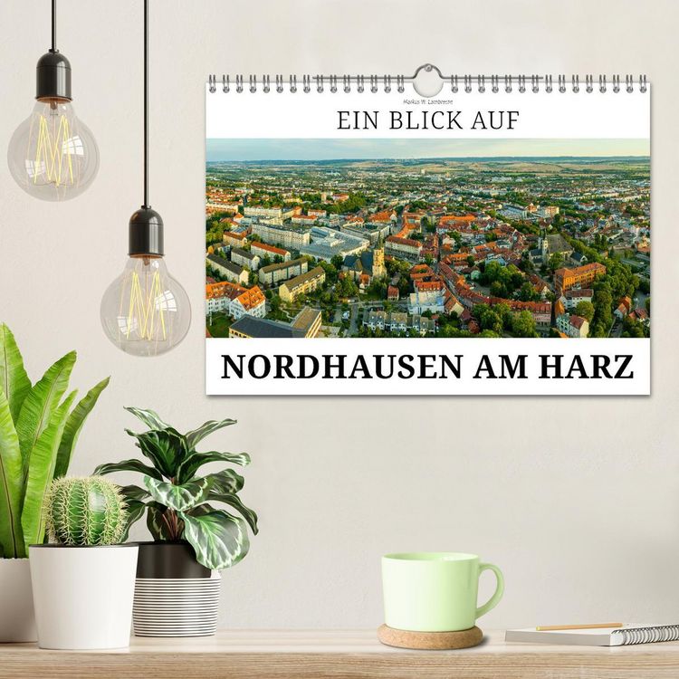 Produktbild: Ein Blick auf Nordhausen am Harz (Wandkalender 2026 DIN A4 quer), CALVENDO Monatskalender