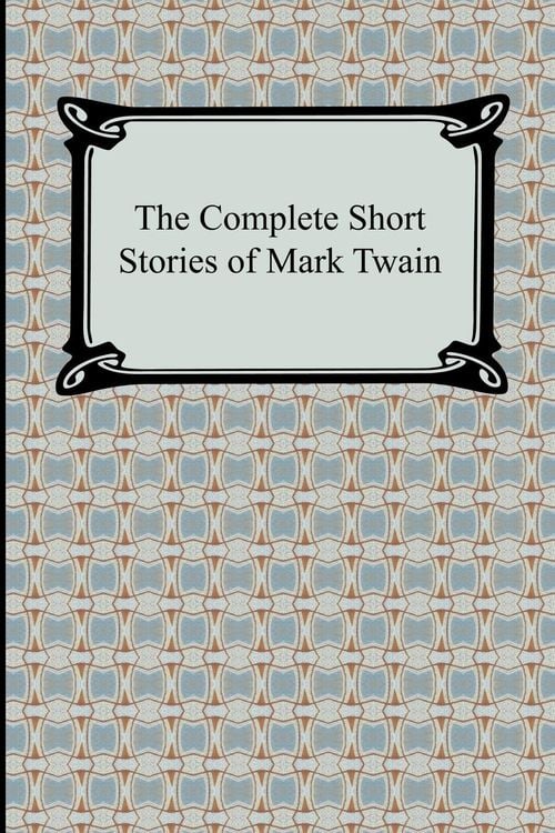 Produktbild: The Complete Short Stories of Mark Twain