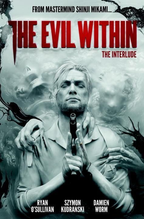 Produktbild: O'Sullivan, R: The Evil Within Volume 2: The Interlude