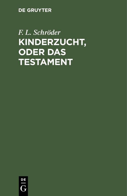 Produktbild: Kinderzucht, oder Das Testament