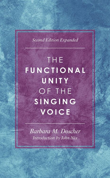 Produktbild: The Functional Unity of the Singing Voice
