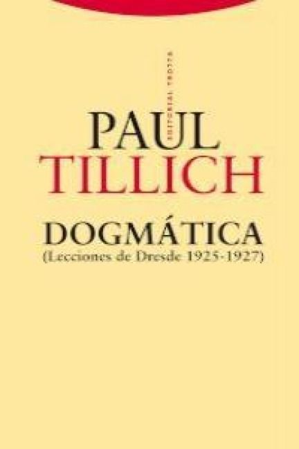 Produktbild: Dogm&aacute;tica, 1925-1927 : lecciones de Dresde