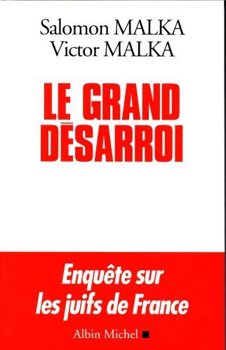 Produktbild: Le grand d&eacute;sarroi : enqu&ecirc;te sur les Juifs de France