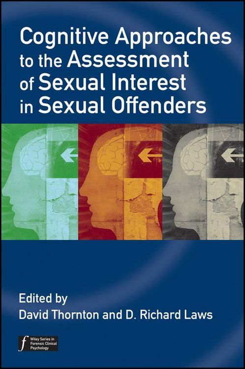 Produktbild: Cognitive Approaches to the Assessment of Sexual Interest in Sexual Offenders