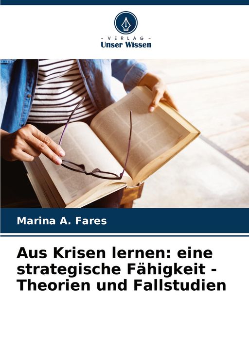 Produktbild: Aus Krisen lernen: eine strategische F&auml;higkeit - Theorien und Fallstudien