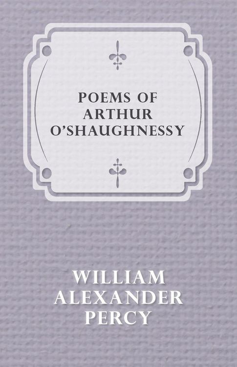 Produktbild: Poems of Arthur O'shaughnessy