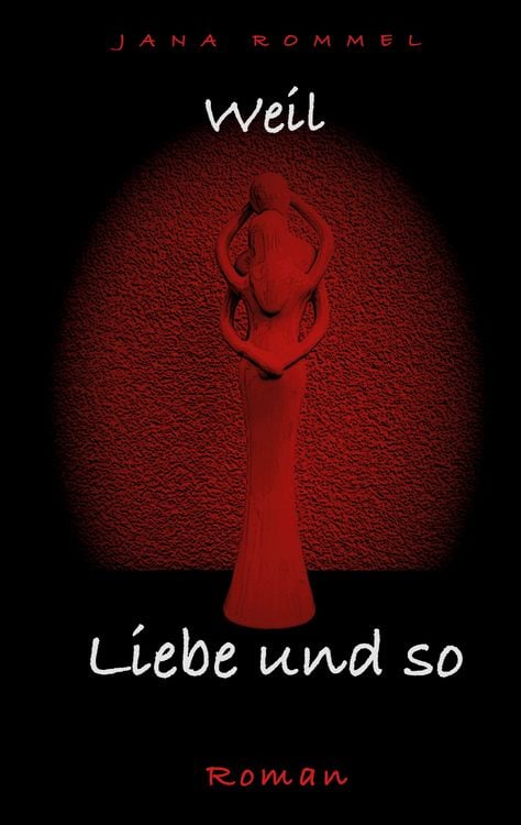 Produktbild: weil Liebe und so