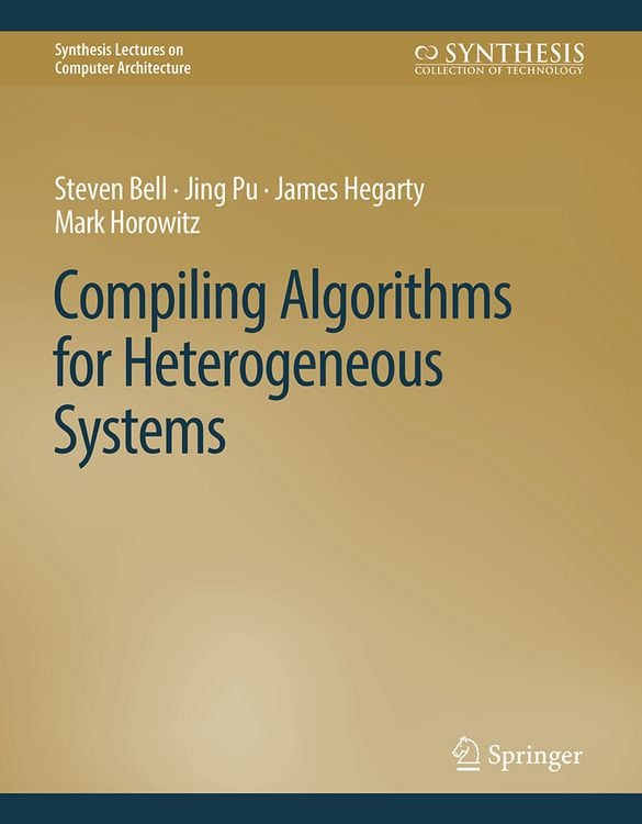 Produktbild: Compiling Algorithms for Heterogeneous Systems
