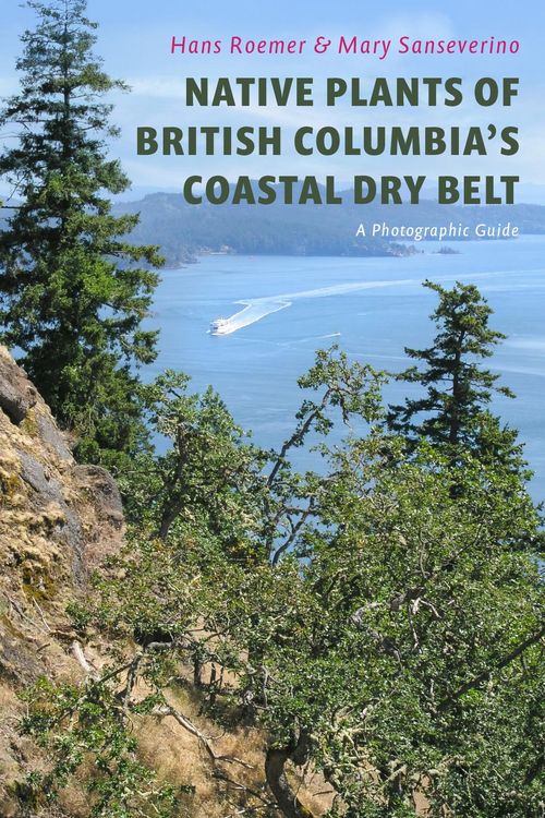 Produktbild: Native Plants of British Columbia's Coastal Dry Belt