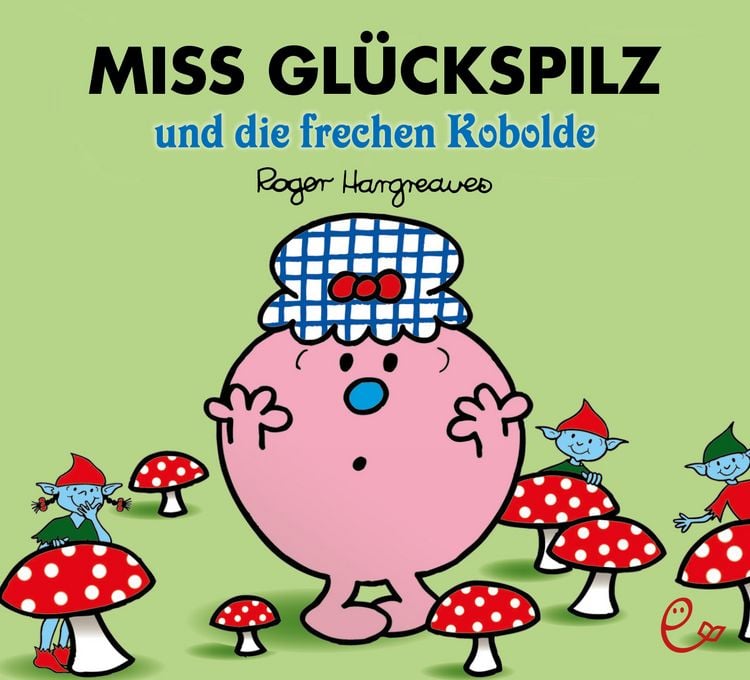 Produktbild: Miss Gl&uuml;ckspilz und die frechen Kobolde