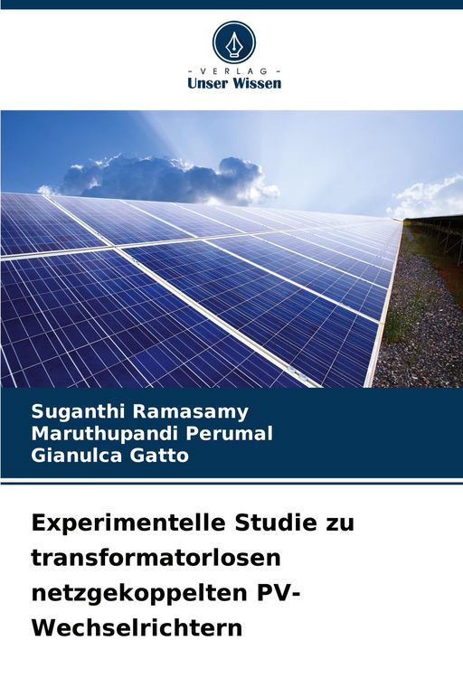 Produktbild: Experimentelle Studie zu transformatorlosen netzgekoppelten PV-Wechselrichtern