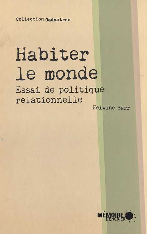 Produktbild: Habiter le monde. Essai de politique relationnelle