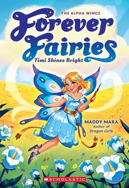 Produktbild: Timi Shines Bright (Forever Fairies #7)