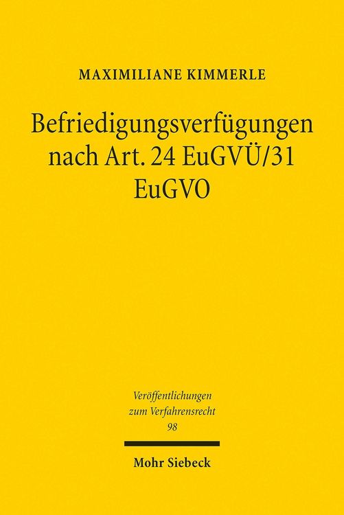 Produktbild: Befriedigungsverf&uuml;gungen nach Art. 24 EuGV&Uuml;/31 EuGVO